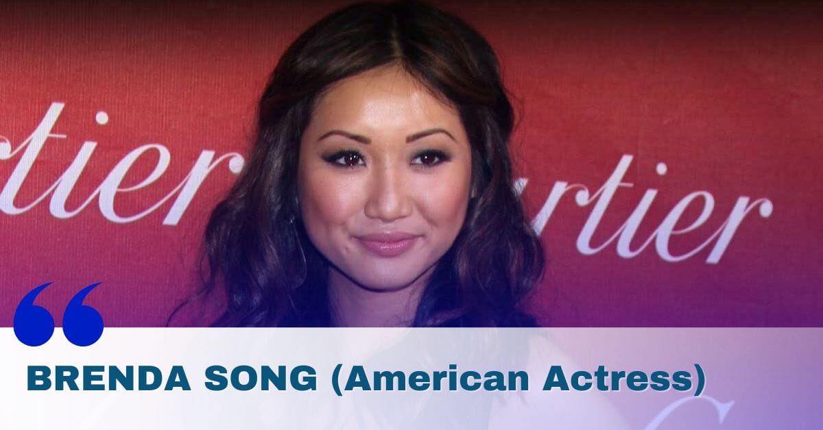 Brenda Song Biography: Age, Height, Career, Movies, Net Worth