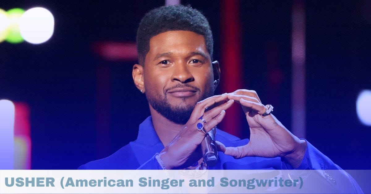 Usher Biography: Age, Height, Education, Love Life, Children, Music