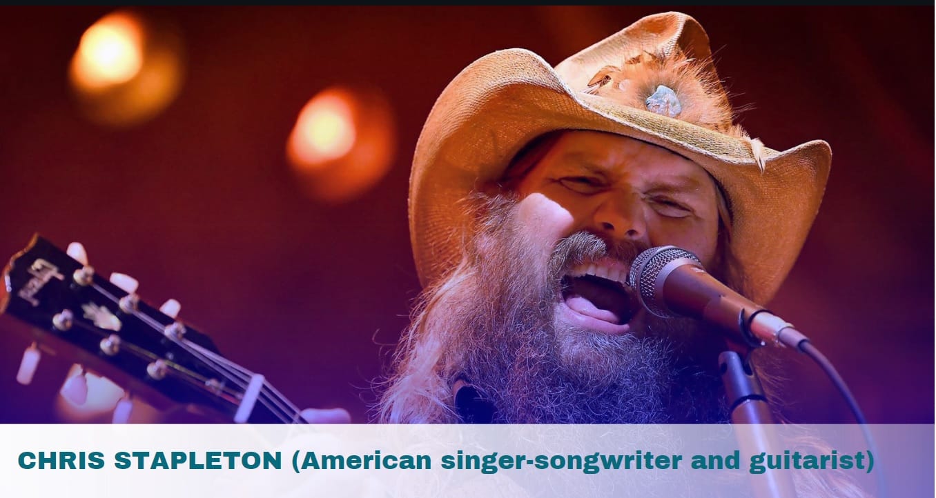 Chris Stapleton Biography- Age, Wife, Songs, National Anthem, Album, Net Worth