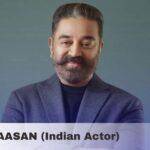 KAMAL HAASAN (Indian Actor)