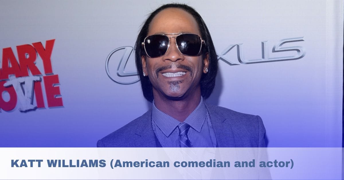 Katt Williams Biography- Age, Height, Parents, Wife, Movies, Net Worth