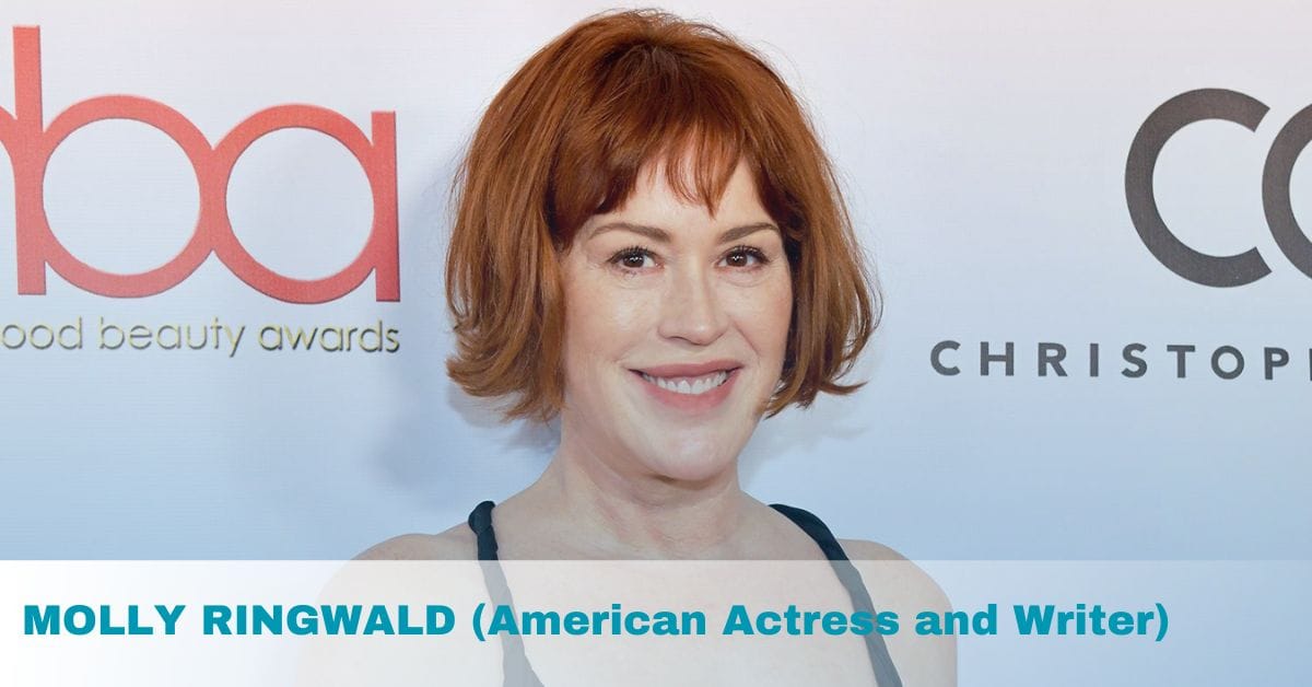 Molly Ringwald Biography- Age, Height, Movies and TV Shows, Love Life, Net Worth