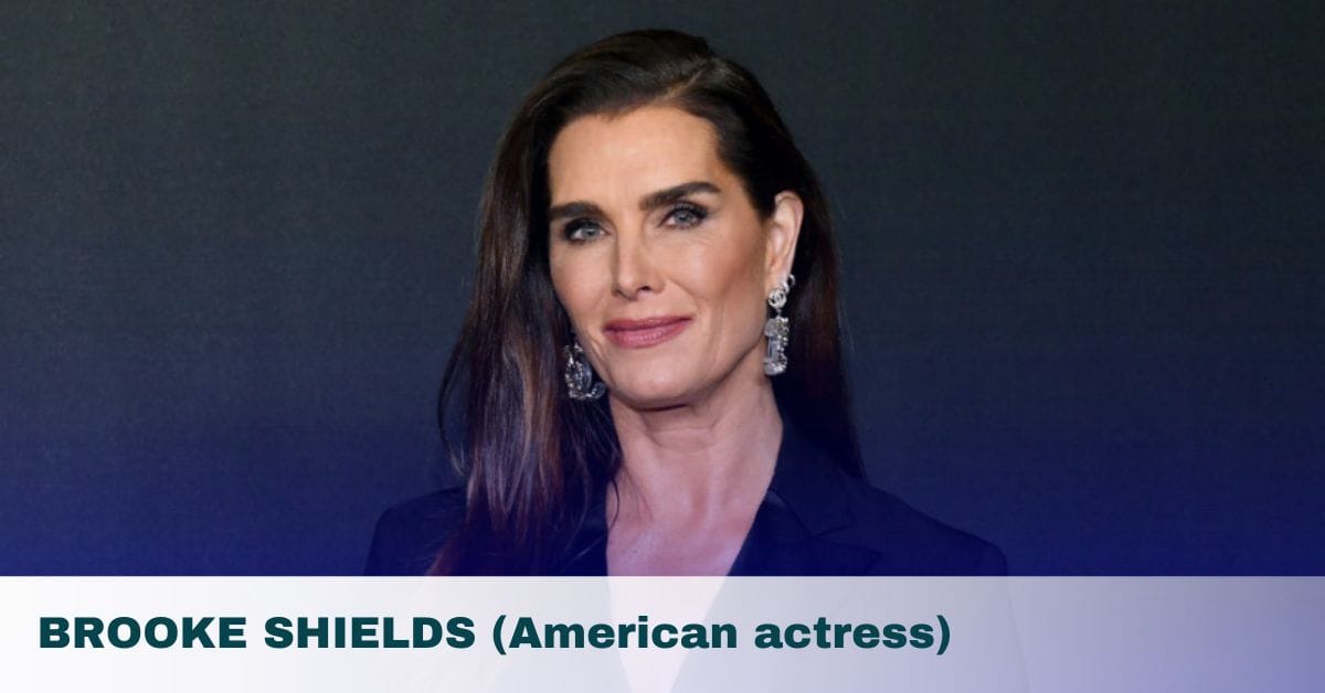 Brooke Shields – Age, Height, Family, Spouse, Movies & TV Shows, Net Worth, Awards