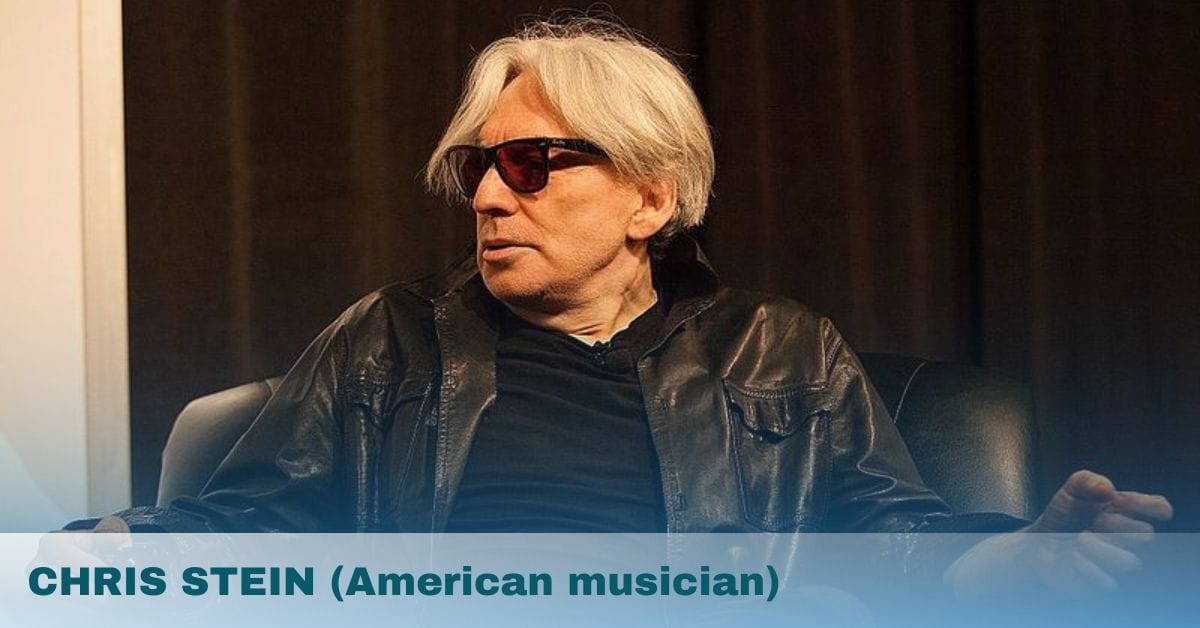 CHRIS STEIN (American musician)