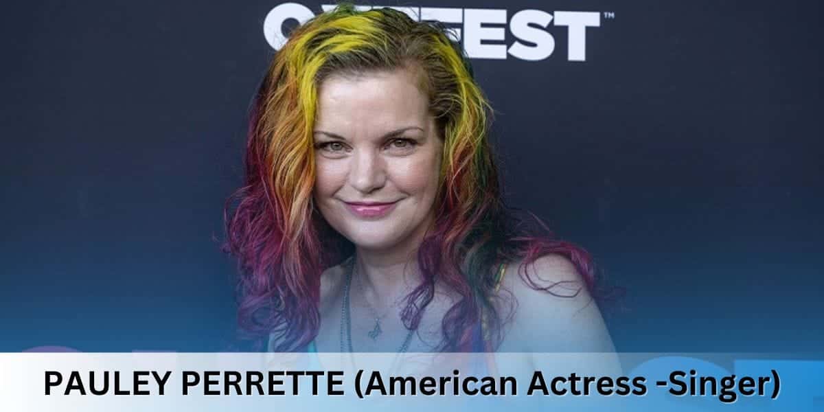 PAULEY PERRETTE (American Actress -Singer)