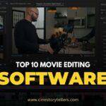 TOP 10 MOVIE EDITING SOFTWARE