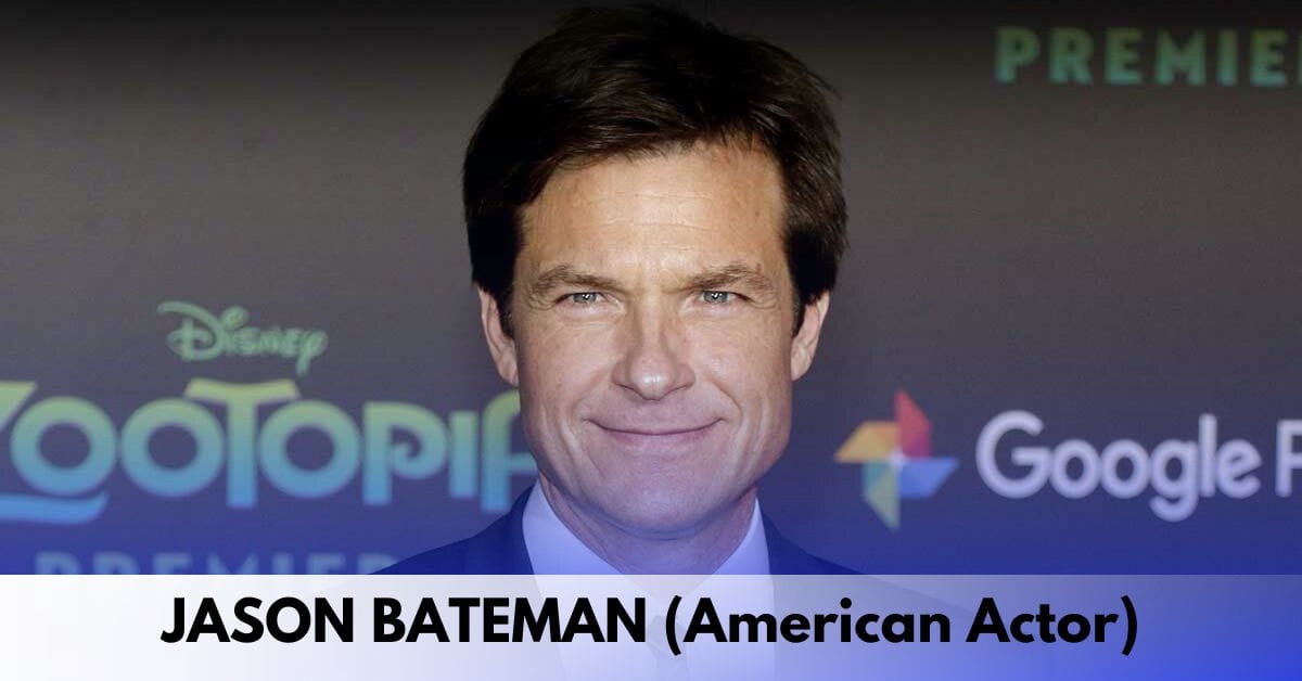 Jason Bateman- Age, Height, Family, Career, Movies and TV Shows, Awards, Net Worth