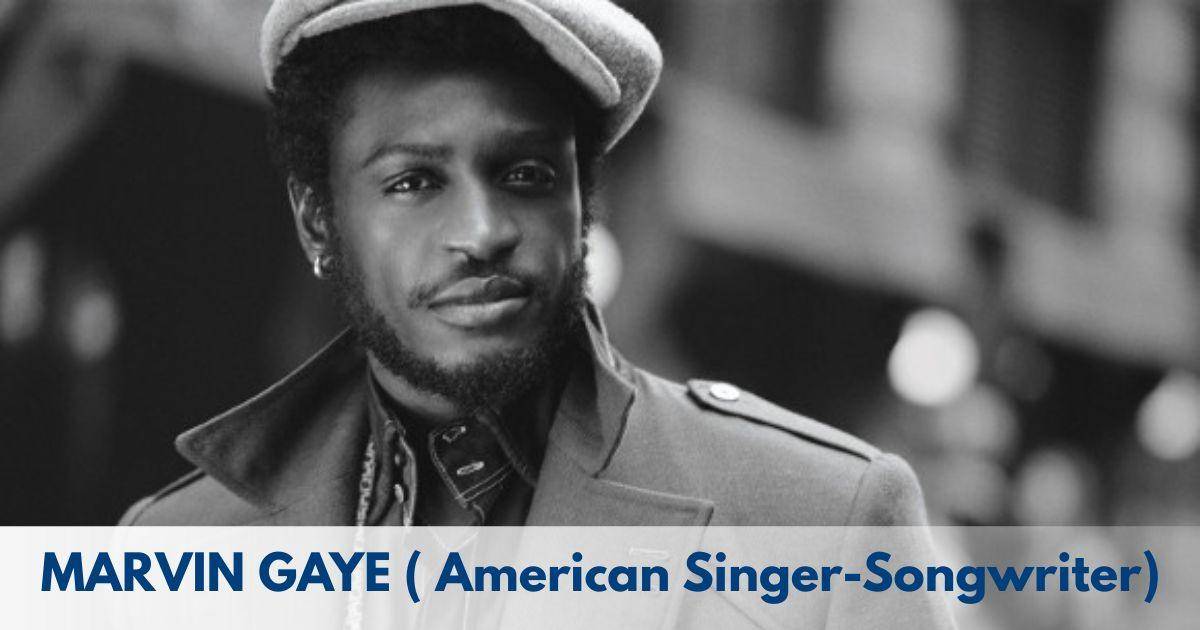 Marvin Gaye – Age, Height, Family, Career, TV Shows, Awards, Net Worth