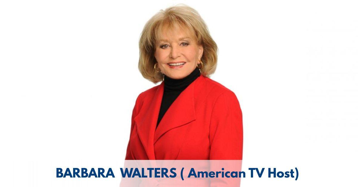 Barbara Walters – Age, Height, Family, Career, TV Shows, Awards, Net Worth