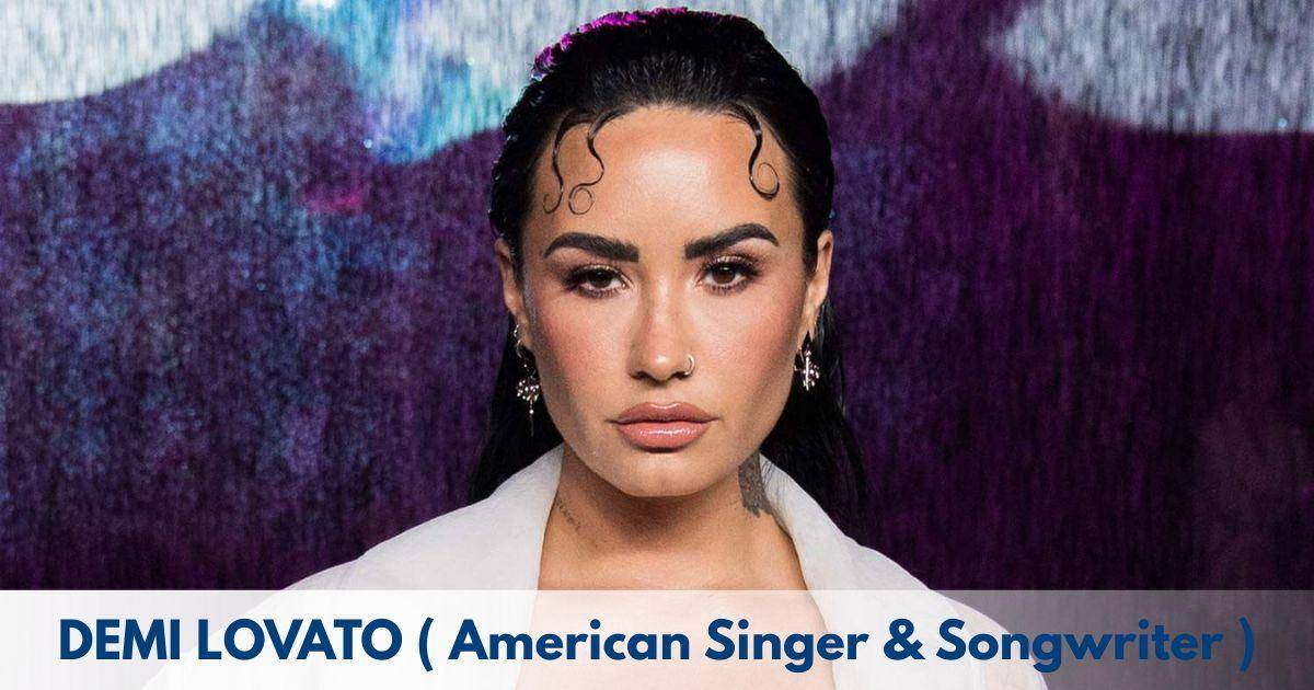 Demi Lovato – Age, Height, Family, Career, TV Shows, Awards, Net Worth