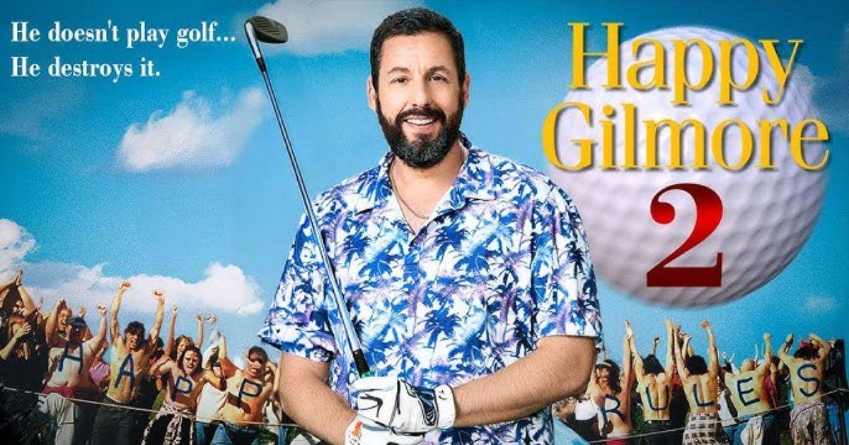 Happy Gilmore 2 – Summary, Cast, Genre, Release Date, Budget, Director & Producer