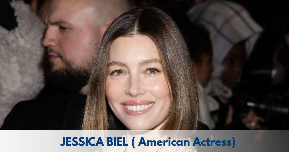Jessica Biel – Age, Height, Family, Career, Movies, TV Shows, Awards & Net Worth