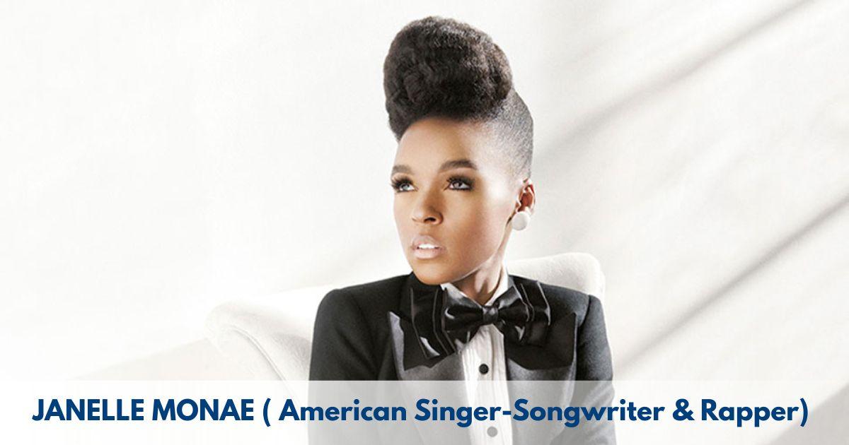 Janelle Monáe – Age, Height, Family, Career, TV Shows, Awards, Net Worth