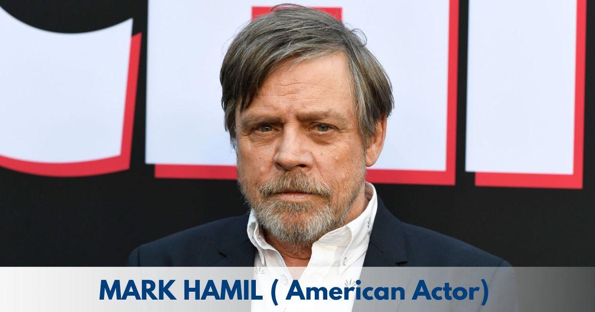Mark Hamill – Age, Height, Family, Career, TV Shows, Awards, Net Worth