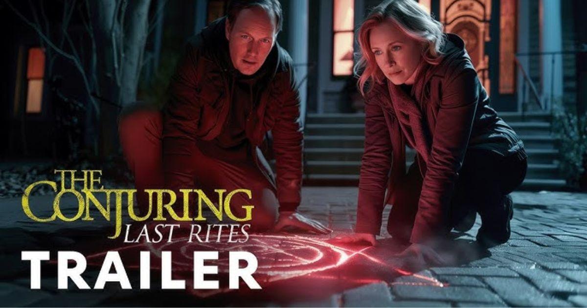 The Conjuring: Last Rites – Summary, Cast, Genre, Release Date, Budget, Director & Producer