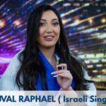 Yuval Raphael – Age, Height, Family, Career, TV Shows, Awards, Net Worth