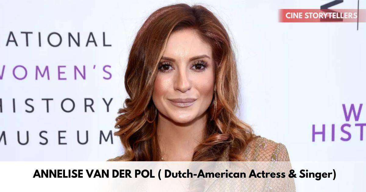 Anneliese van der Pol – Age, Height, Family, Career, TV Shows, Awards, Net Worth