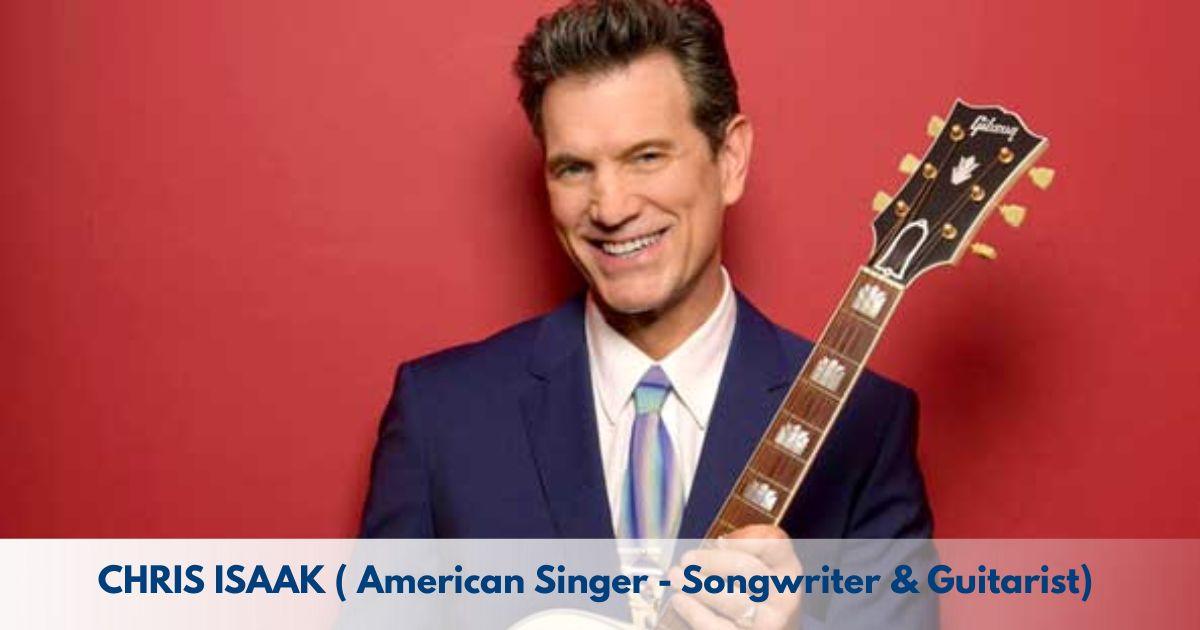 Chris Isaak – Age, Height, Family, Career, TV Shows, Awards, Net Worth
