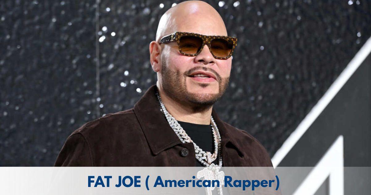 Fat Joe – Age, Height, Family, Career, TV Shows, Awards, Net Worth