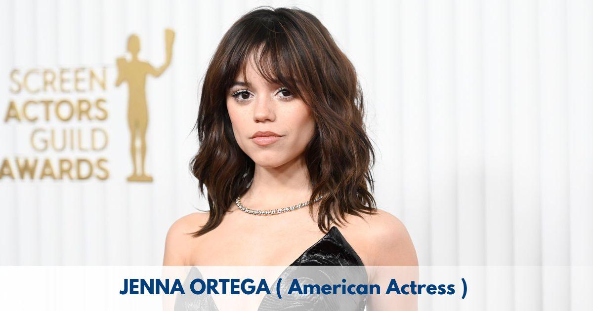 Jenna Ortega – Age, Height, Family, Career, TV Shows, Awards, Net Worth
