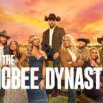 McBee Dynasty – Summary, Cast, Genre, Release Date, Budget, Director & Producer and More