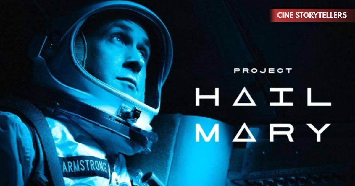 Project Hail Mary – Ryan Gosling's Bold Return to Sci-Fi Space Heroics