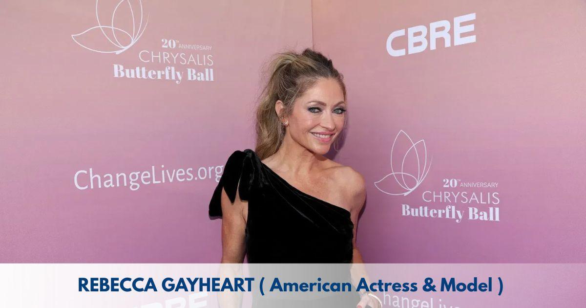Rebecca Gayheart – Age, Height, Family, Career, TV Shows, Awards, Net Worth