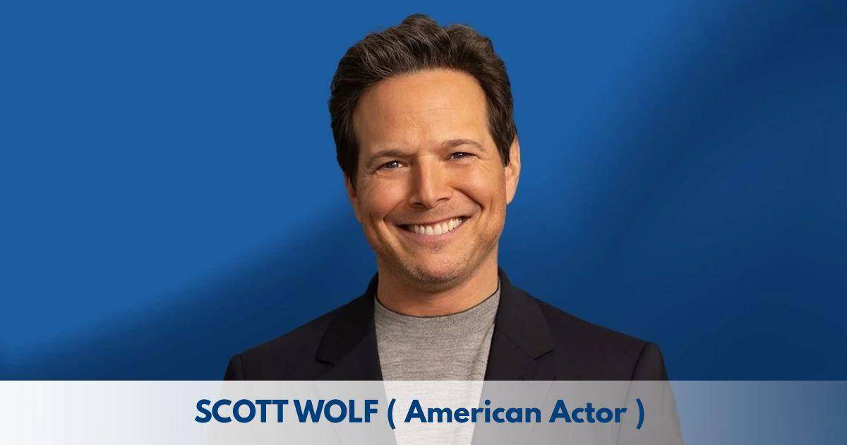 Scott Wolf – Age, Height, Family, Career, TV Shows, Awards, Net Worth