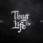 Thug Life – Summary, Cast, Genre, Release Date, Budget, Director & Producer