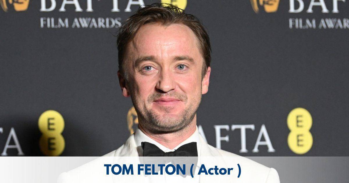 Tom Felton – Age, Height, Family, Career, TV Shows, Awards, Net Worth