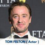 Tom Felton – Age, Height, Family, Career, TV Shows, Awards, Net Worth