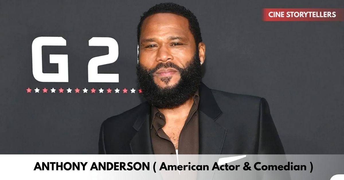 Anthony Anderson – Age, Height, Family, Career, TV Shows, Awards, Net Worth