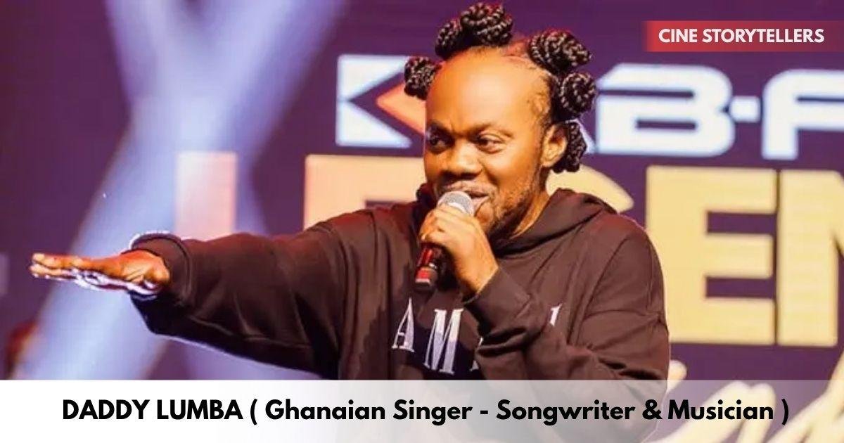 Daddy Lumba – Age, Height, Family, Career, TV Shows, Awards, Net Worth