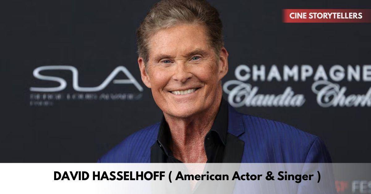 David Hasselhoff – Age, Height, Family, Career, TV Shows, Awards, Net Worth