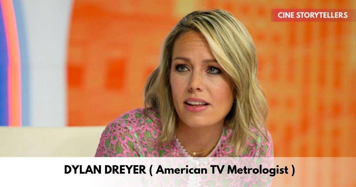 Dylan Dreyer – Age, Height, Family, Career, TV Shows, Awards, Net Worth