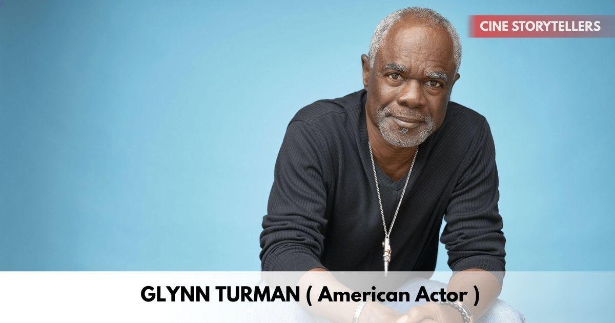 Glynn Turman - Age, Height, Family, Career, TV Shows, Awards, Net Worth