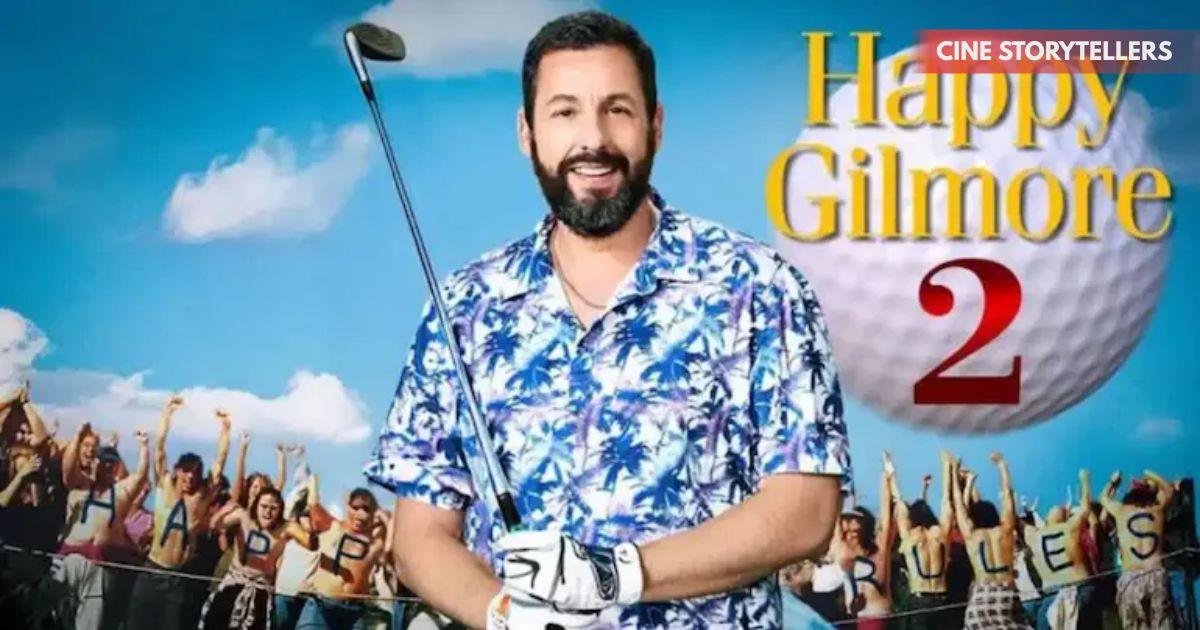 How Much Did Adam Sandler Get Paid for Happy Gilmore 2? – Salary, Netflix Deal & Career Impact