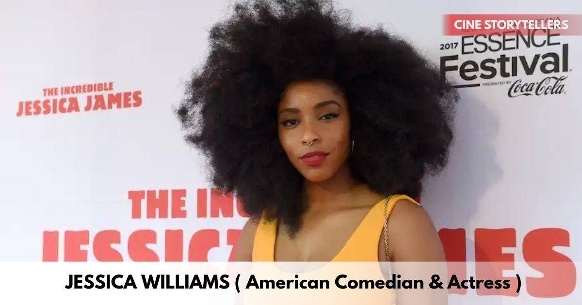 Jessica Williams – Age, Height, Family, Career, TV Shows, Awards, Net Worth