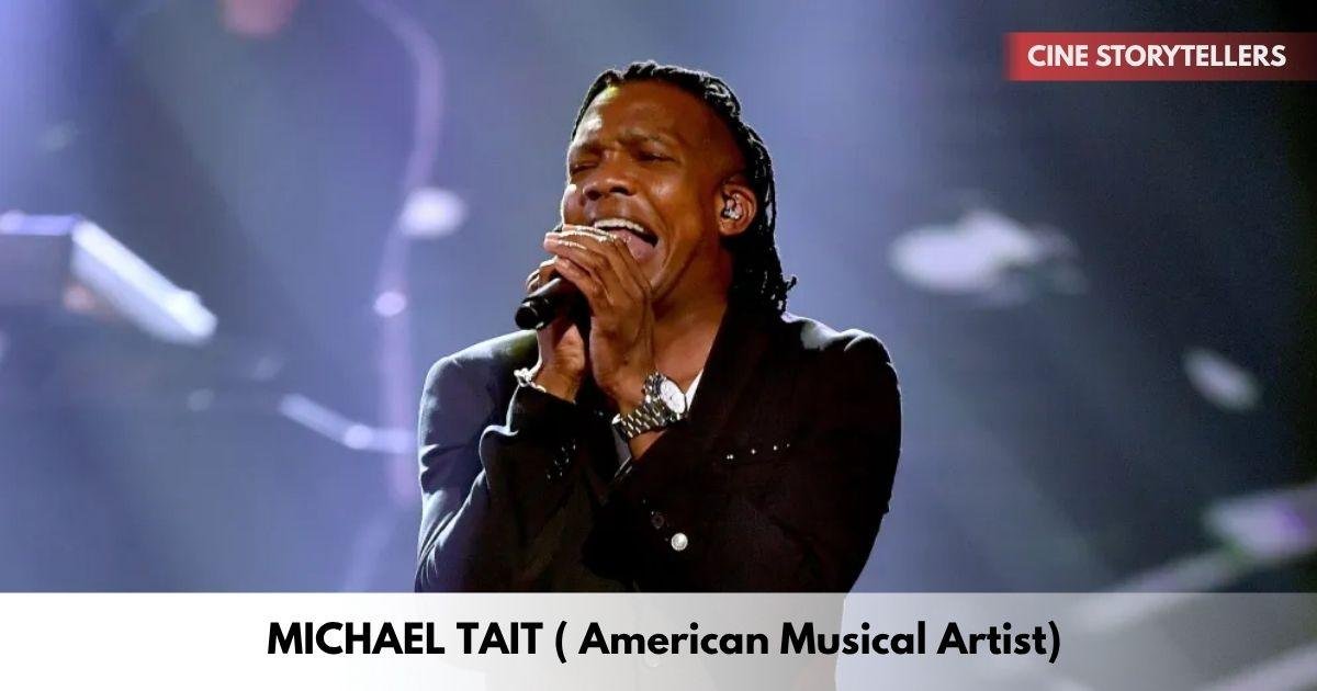 Michael Tait – Age, Height, Family, Career, TV Shows, Awards, Net Worth