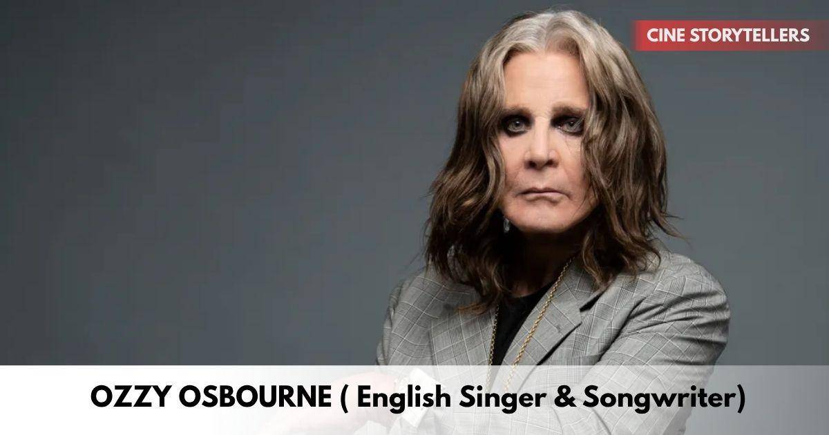Ozzy Osbourne – Age, Height, Family, Career, TV Shows, Awards, Net Worth