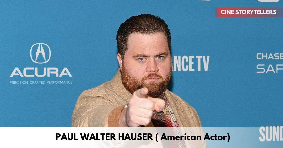Paul Walter Hauser – Age, Height, Family, Career, TV Shows, Awards, Net Worth