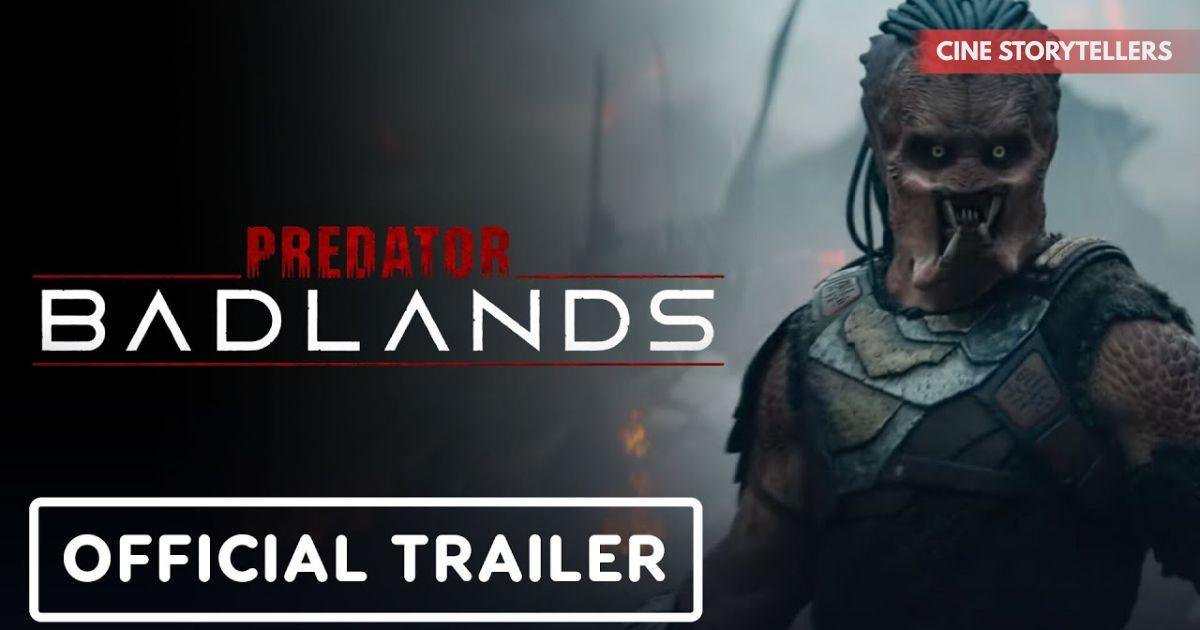 Predator: Badlands – Trailer Breakdown, Story, Cast, Alien Universe Connection & Release Date