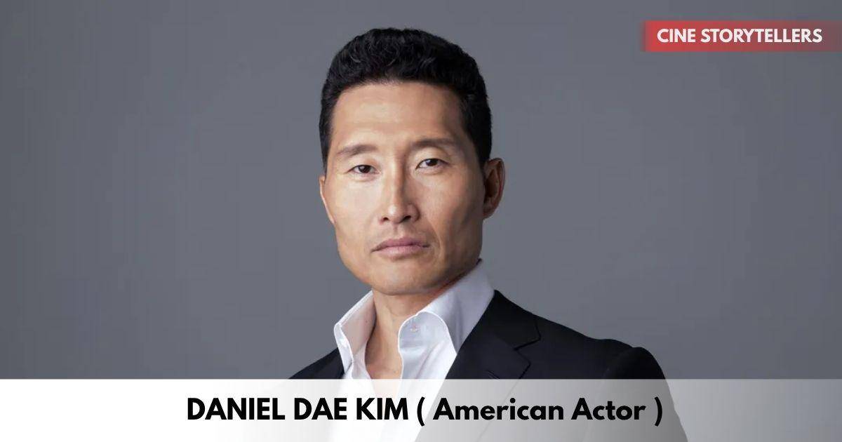 Daniel Dae Kim – Age, Height, Family, Career, TV Shows, Awards, Net Worth