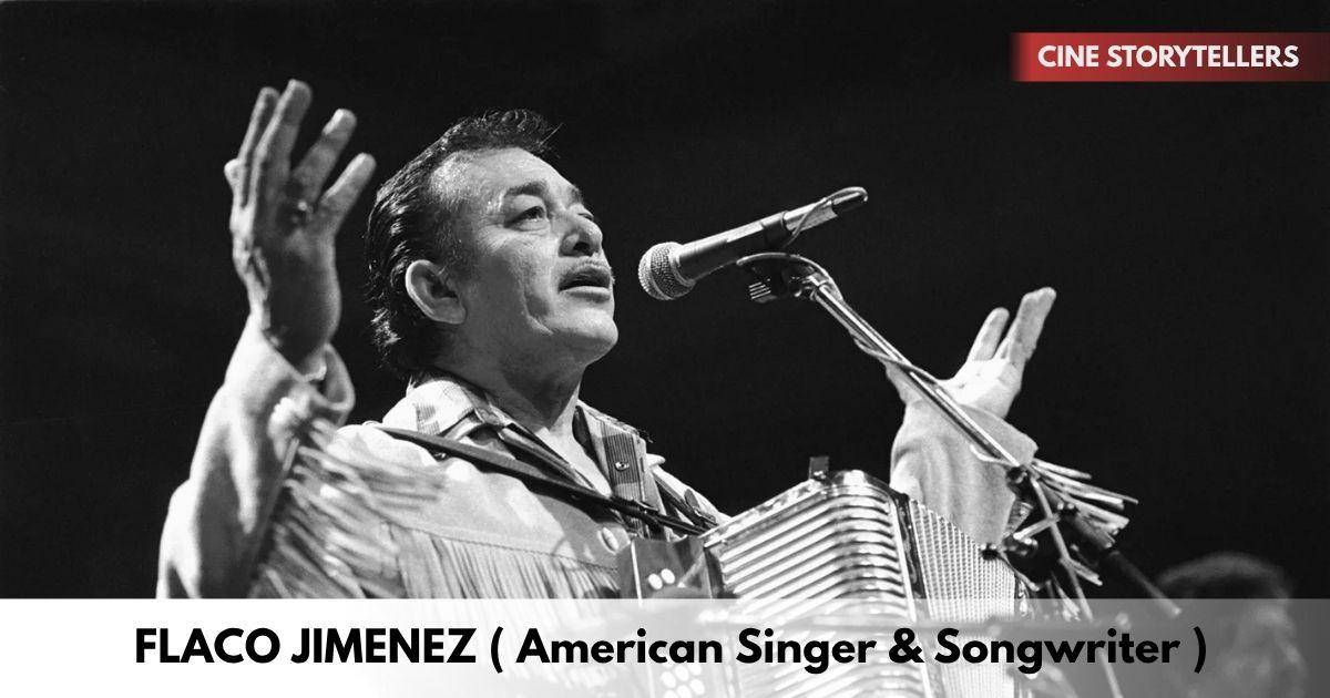 Flaco Jiménez – Age, Height, Family, Career, Awards, Net Worth