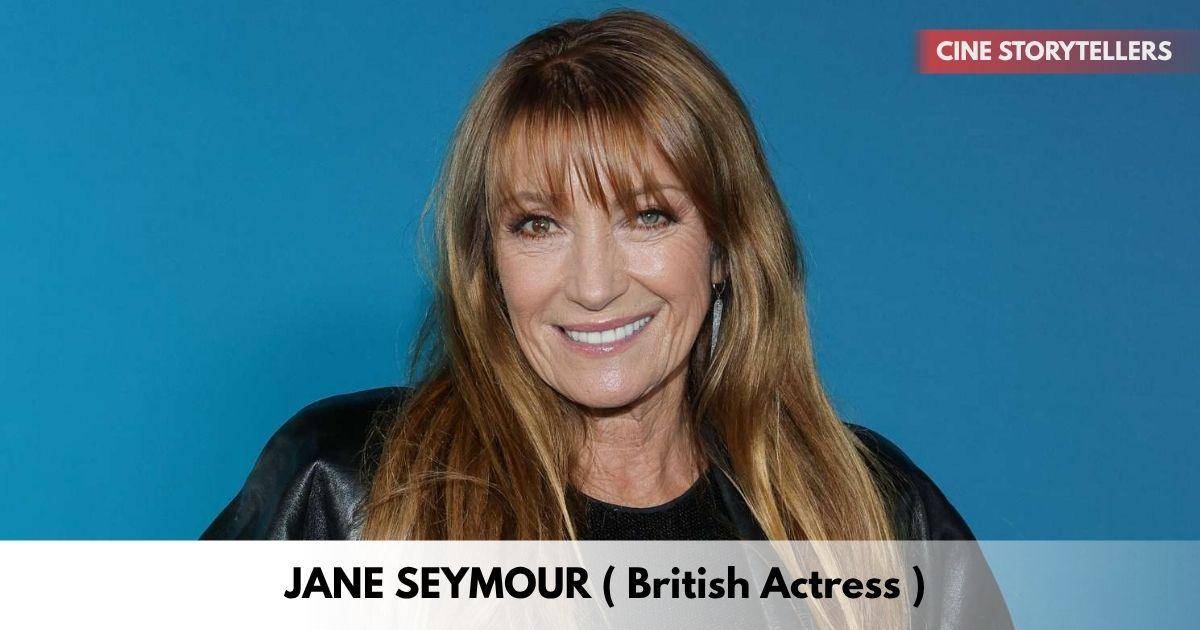 Jane Seymour Biography – Age, Height, Family, Career, TV Shows, Awards, Net Worth