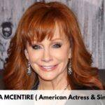 Reba McEntire – Age, Height, Family, Career, TV Shows, Awards, Net Worth