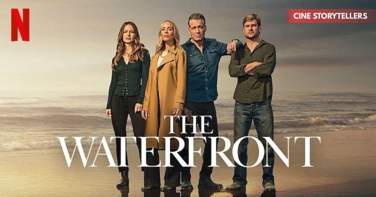 Why Netflix Cancelled The Waterfront After One Season: Full Details
