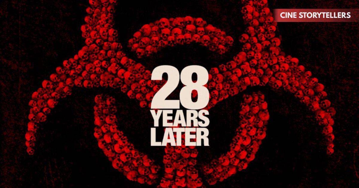 28 Years Later – Netflix Zombie Sequel Summary, Cast, Genre, Release Date