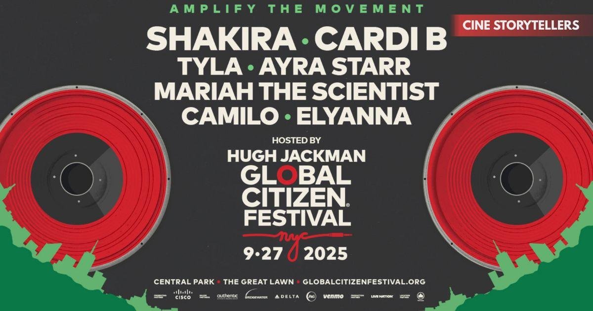 Global Citizen Festival 2025 Returns to Central Park with Cardi B & Shakira