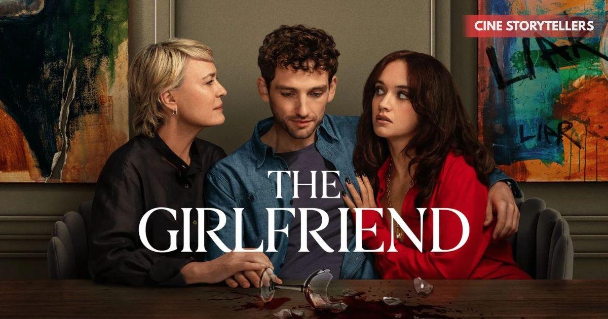 The Girlfriend Ending Explained: Twists, Secrets, and the Shocking Finale
